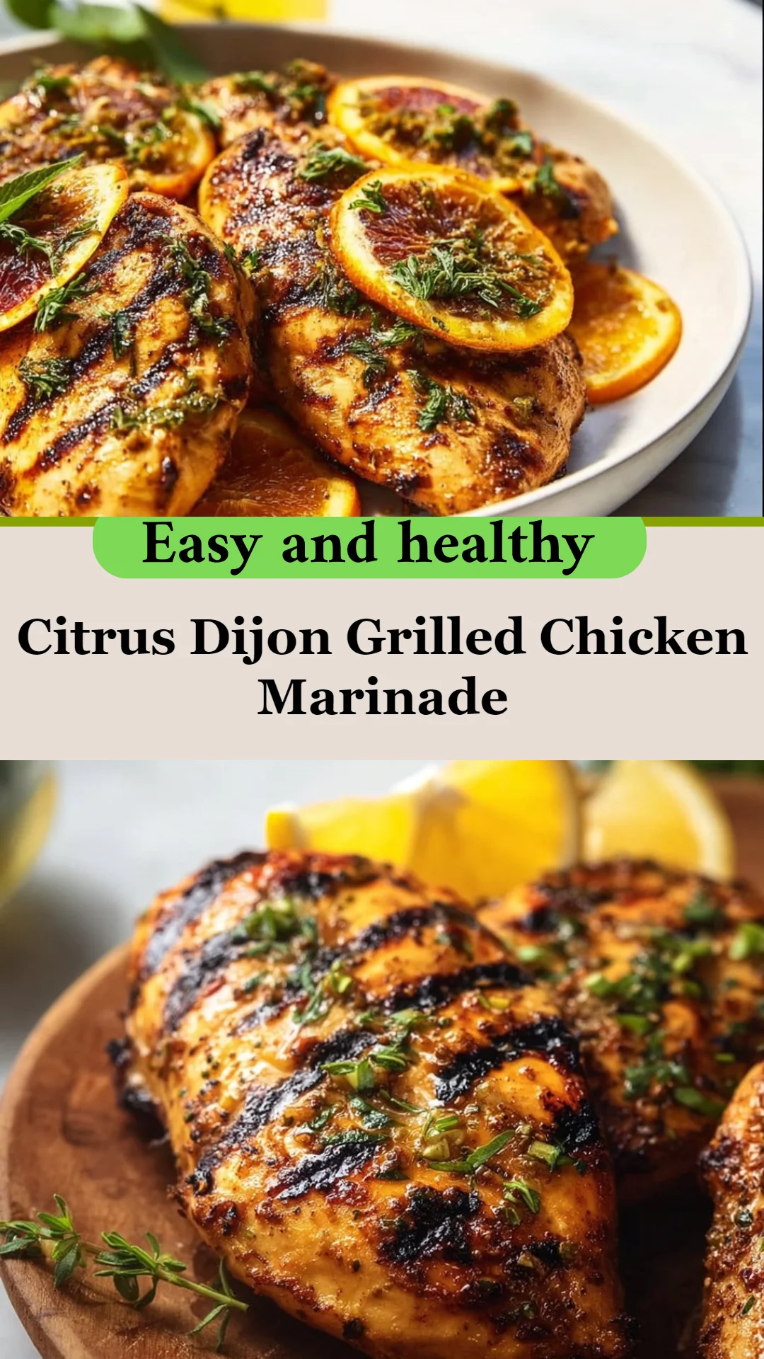 Citrus Dijon Grilled Chicken Marinade