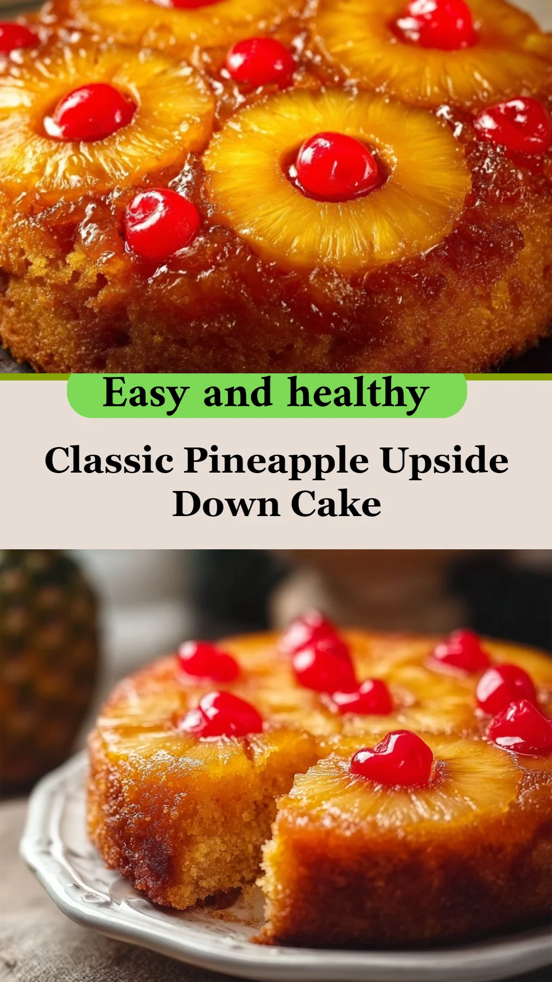 Classic Pineapple Upside Down Cake