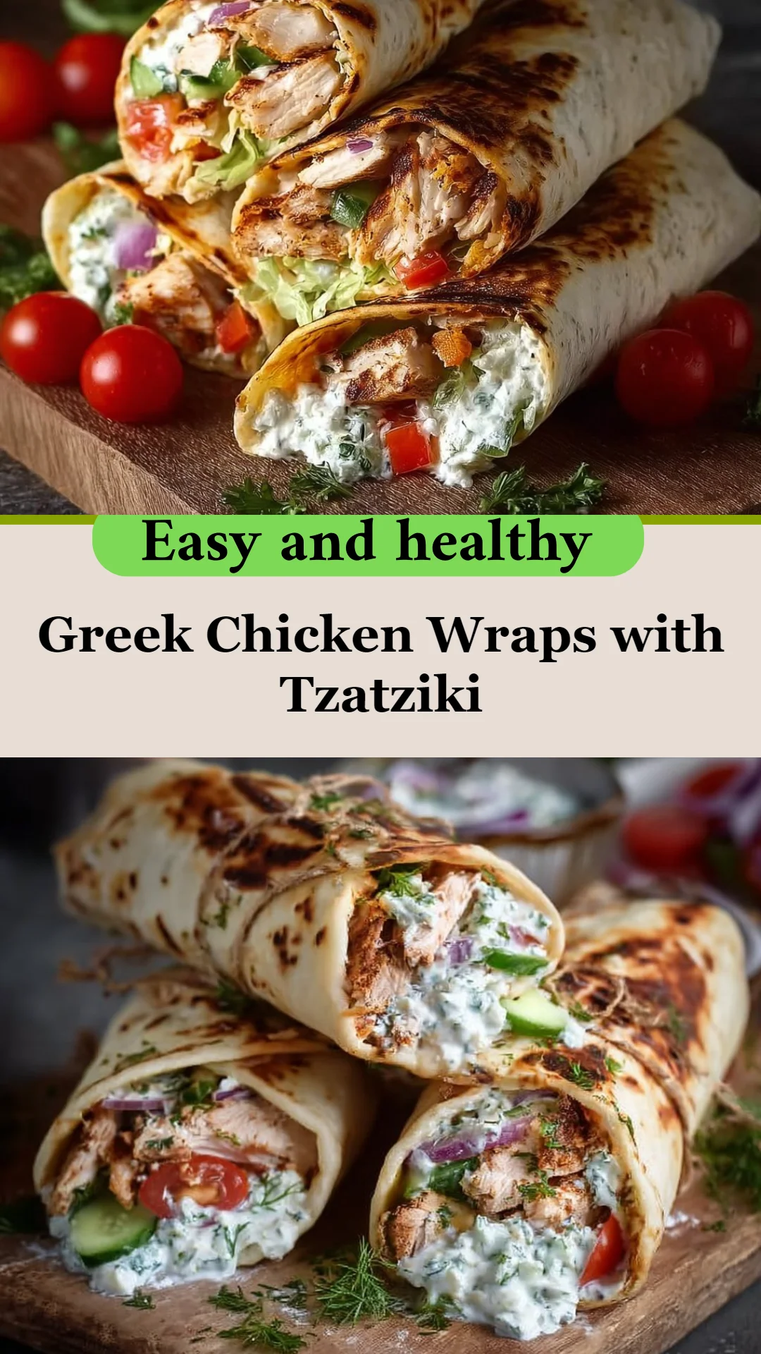Greek Chicken Wraps with Tzatziki