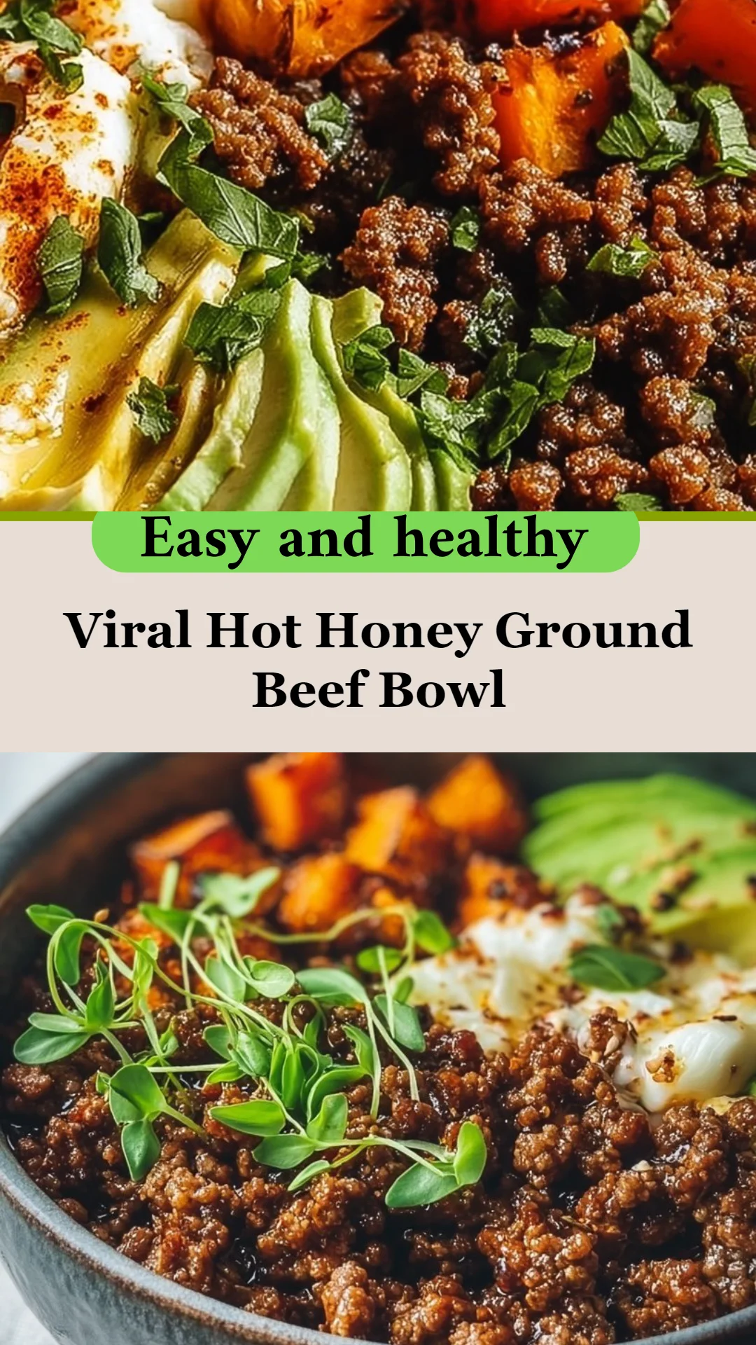 Viral Hot Honey Ground Beef Bowl